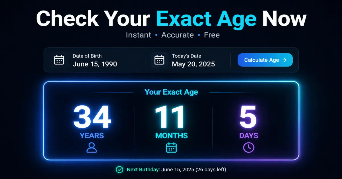 Instant age calculator showing precise result with call to action