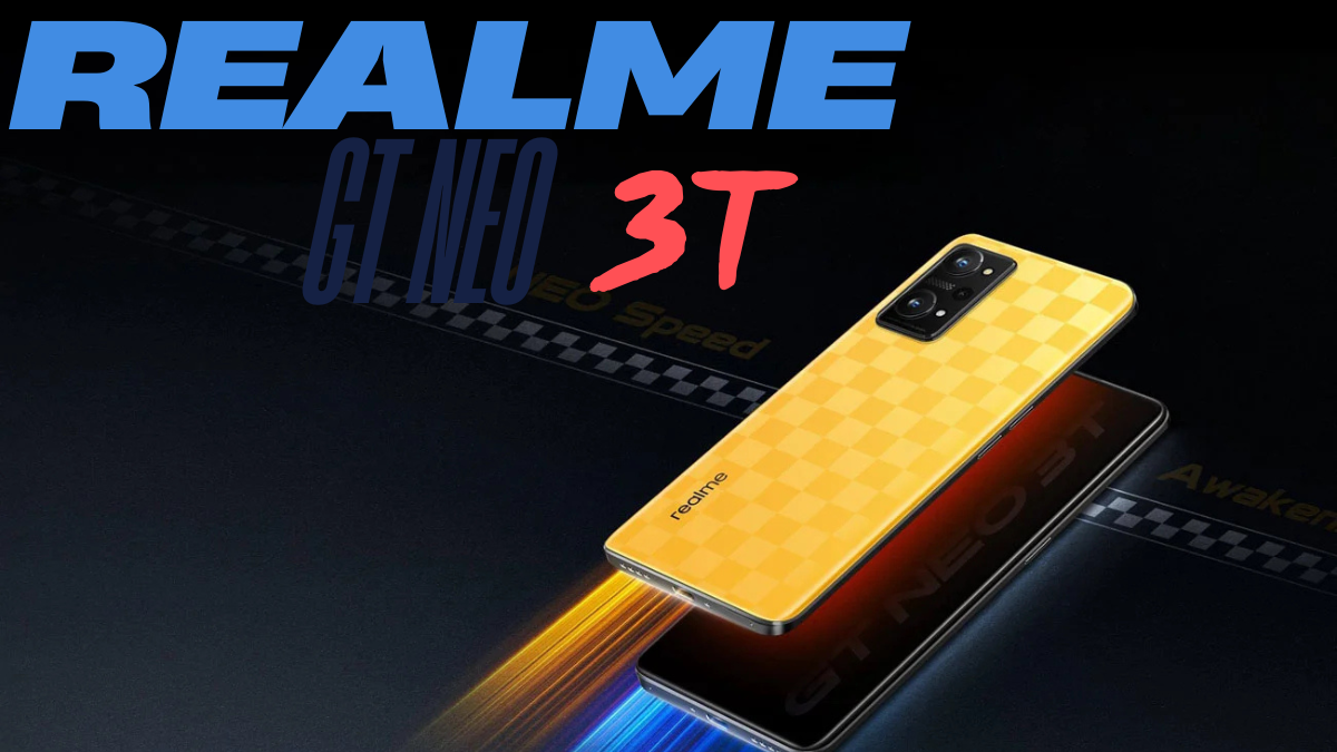 Realme GT Neo 3T: जबरदस्त स्पीड, अनस्टॉपेबल पावर और दमदार चार्जिंग का परफेक्ट कॉम्बिनेशन!