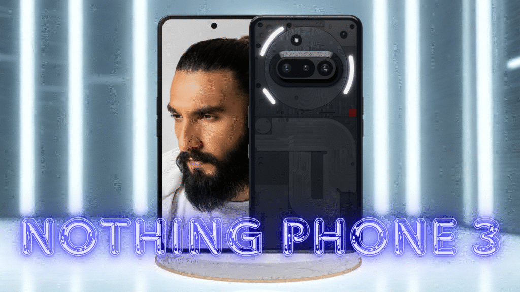 Ranveer Singh posing with the Nothing Phone 3 in black, highlighting the transparent back, dual cameras, and signature glyph lights.